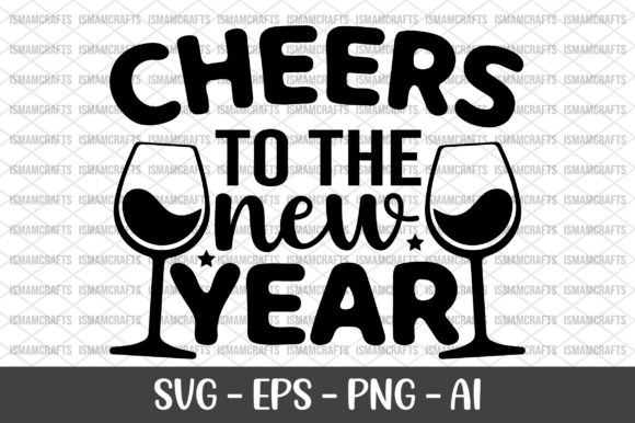 Cheers to the New Year Shirt SVG