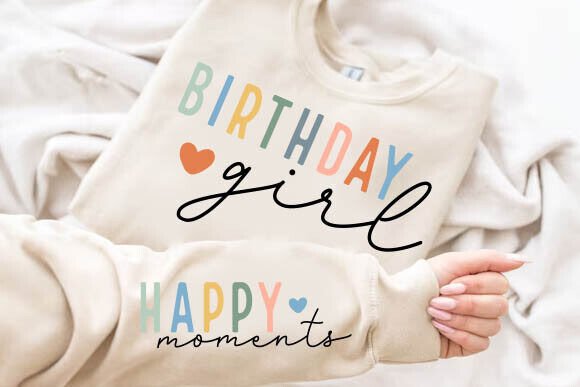 Happy Moments Birthday Girl Sleeve SVG