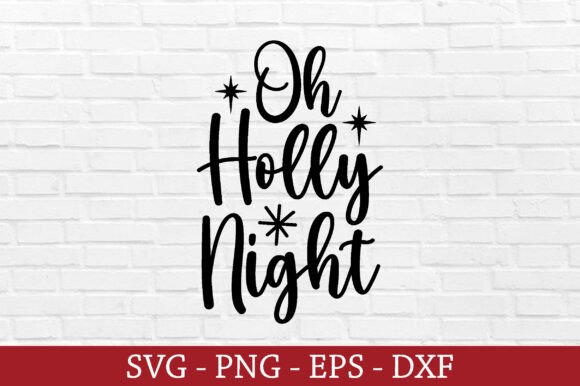 Oh Holly Night SVG: Christmas Design Review