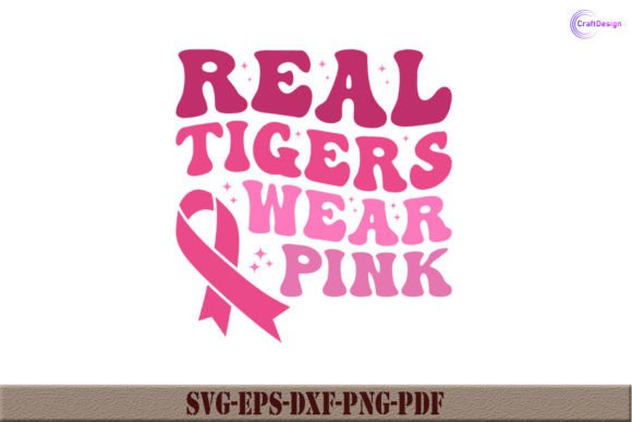 Real Tigers Wear Pink Retro Shirt SVG