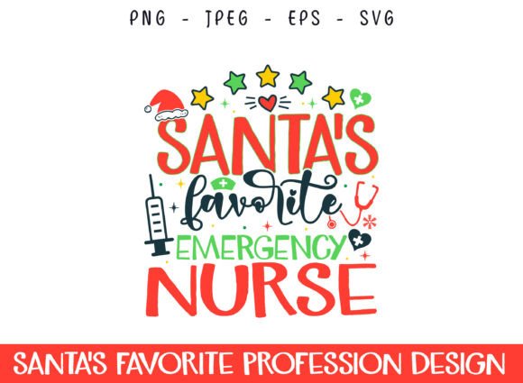 Santa's Favorite Emergency Nurse SVG