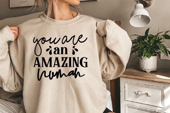 You Are an Amazing Human Funny SVG PNG